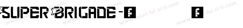 Super Brigade字体转换